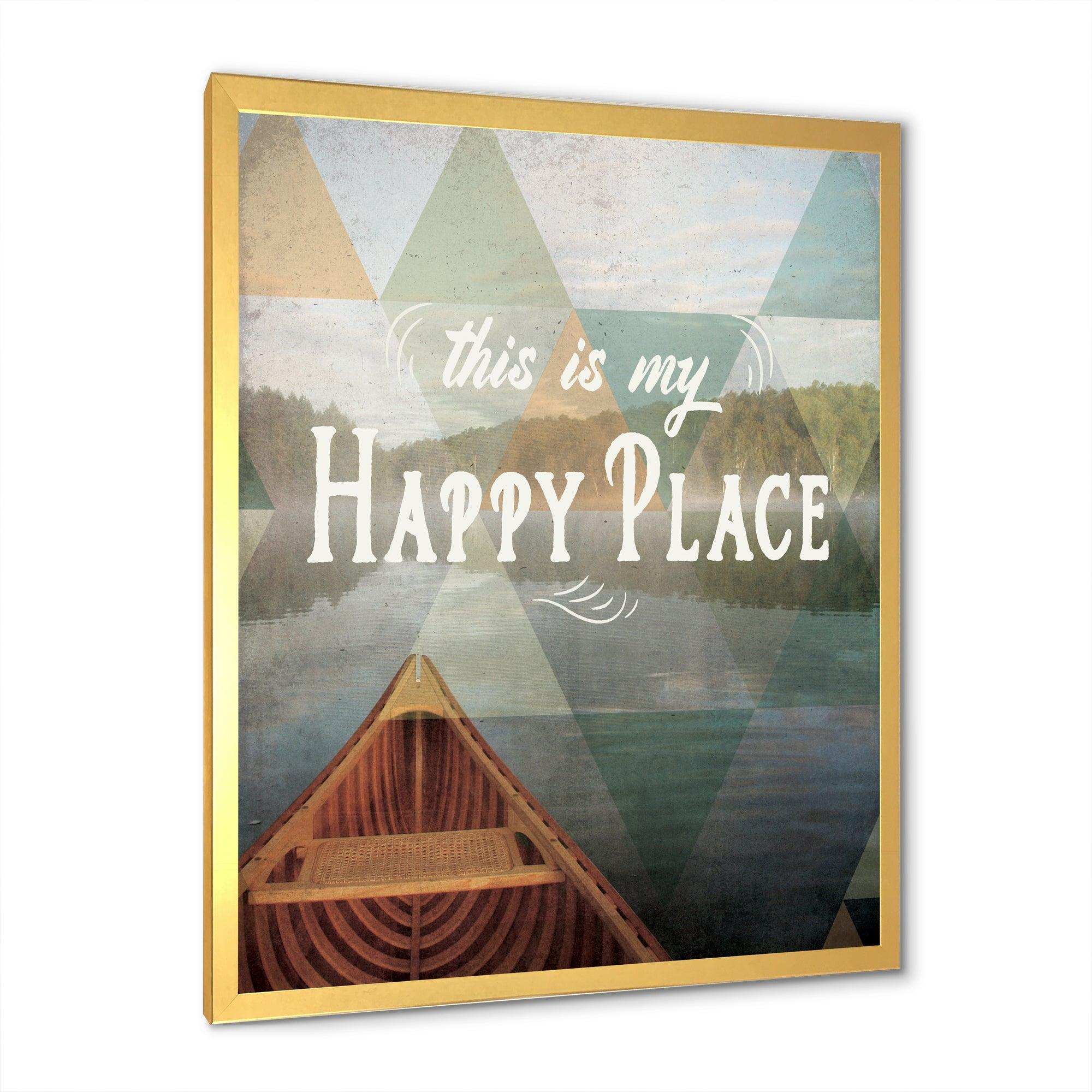 Lake House Happy Quote