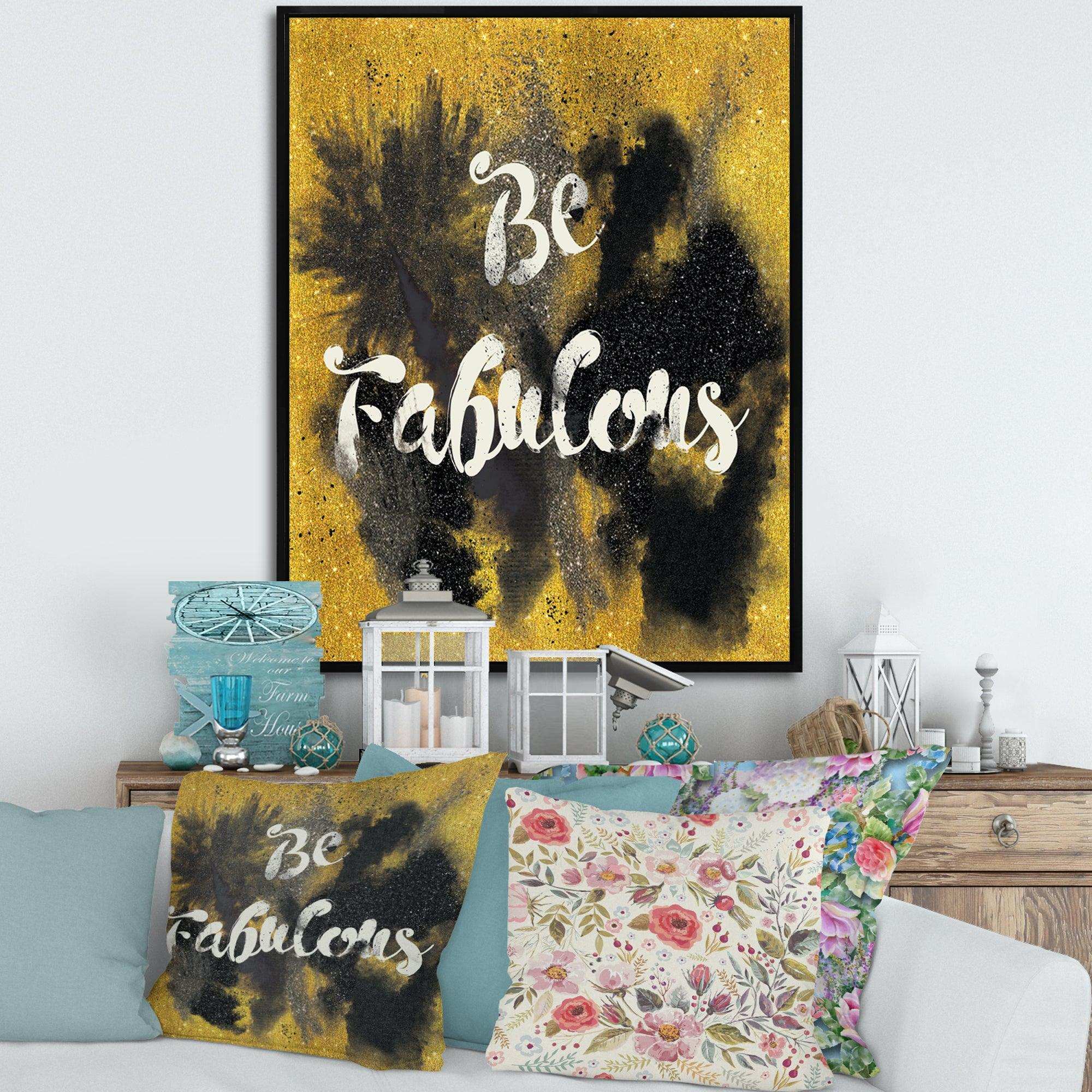 Be Fabulous Quote Black on Gold