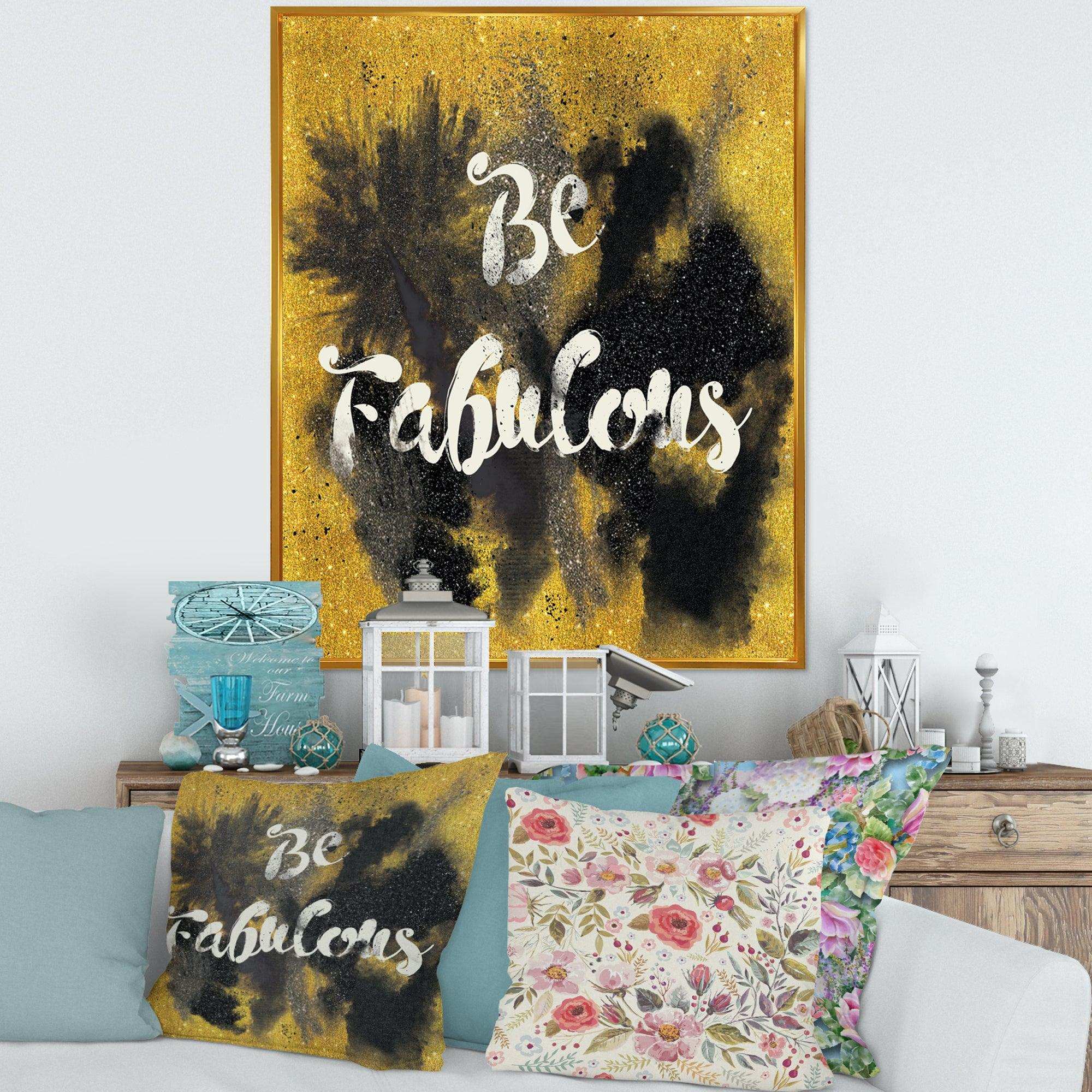 Be Fabulous Quote Black on Gold