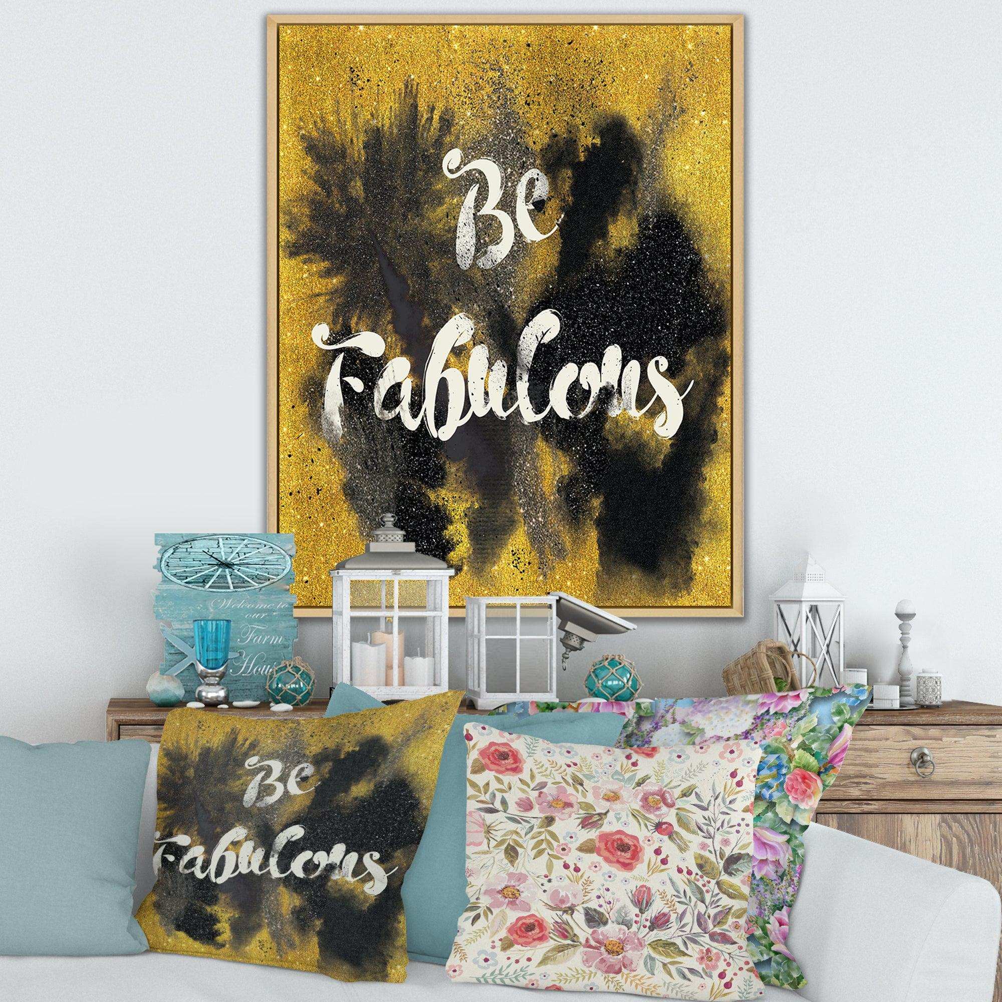 Be Fabulous Quote Black on Gold