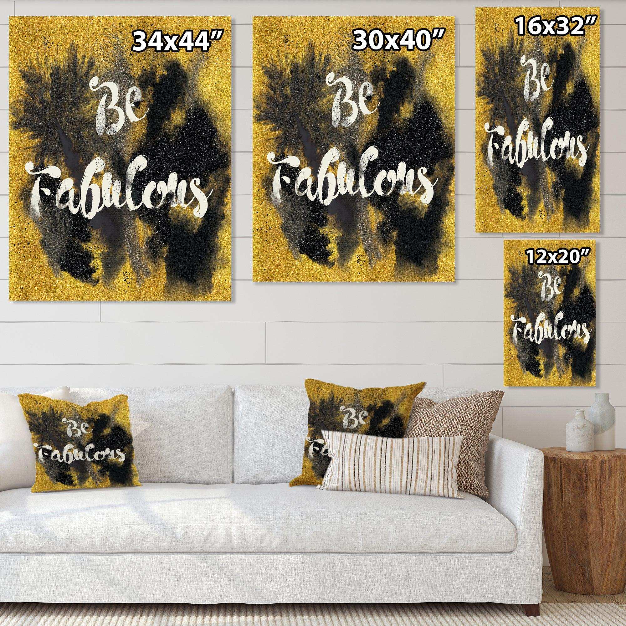 Be Fabulous Quote Black on Gold