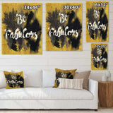 Be Fabulous Quote Black on Gold