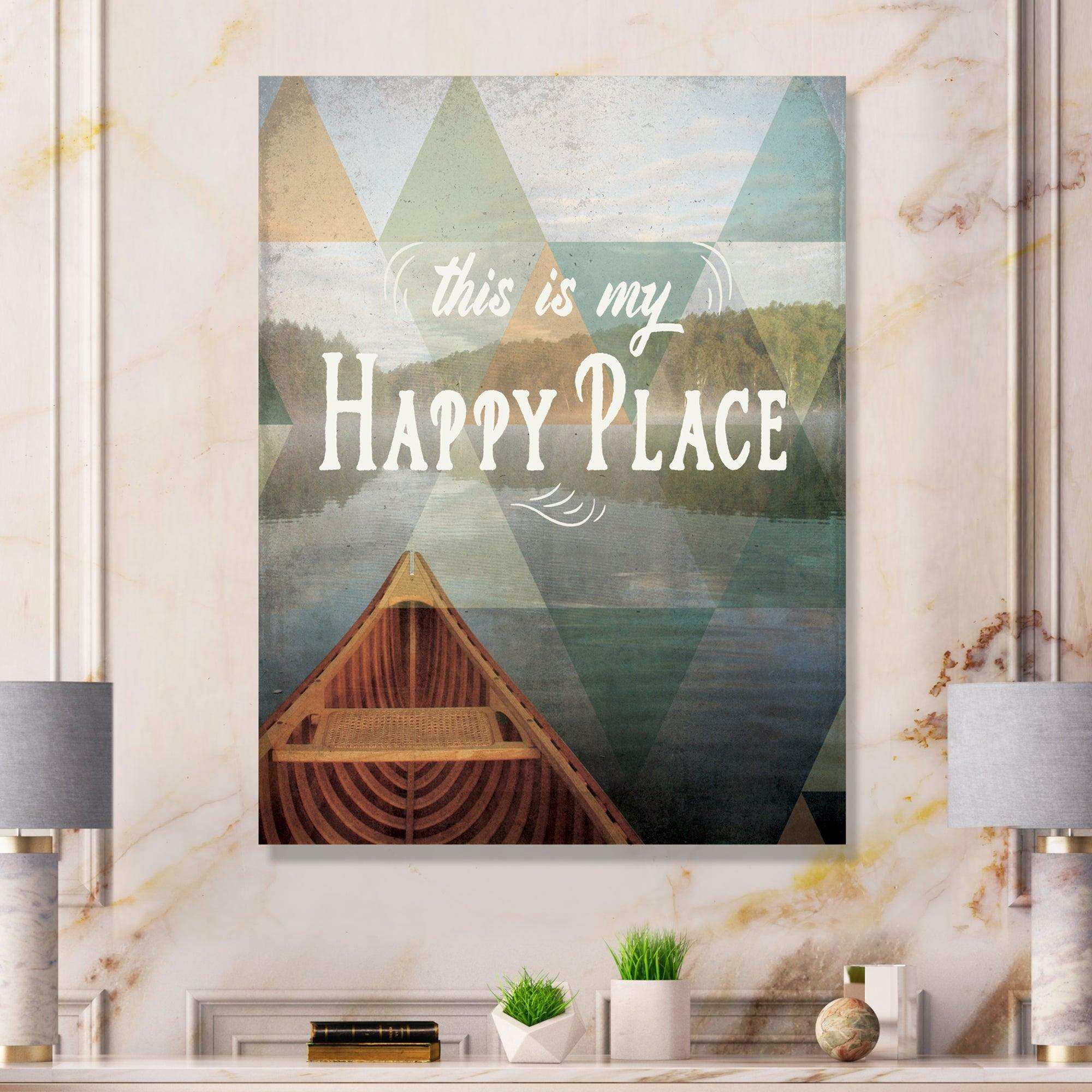 Lake House Happy Quote