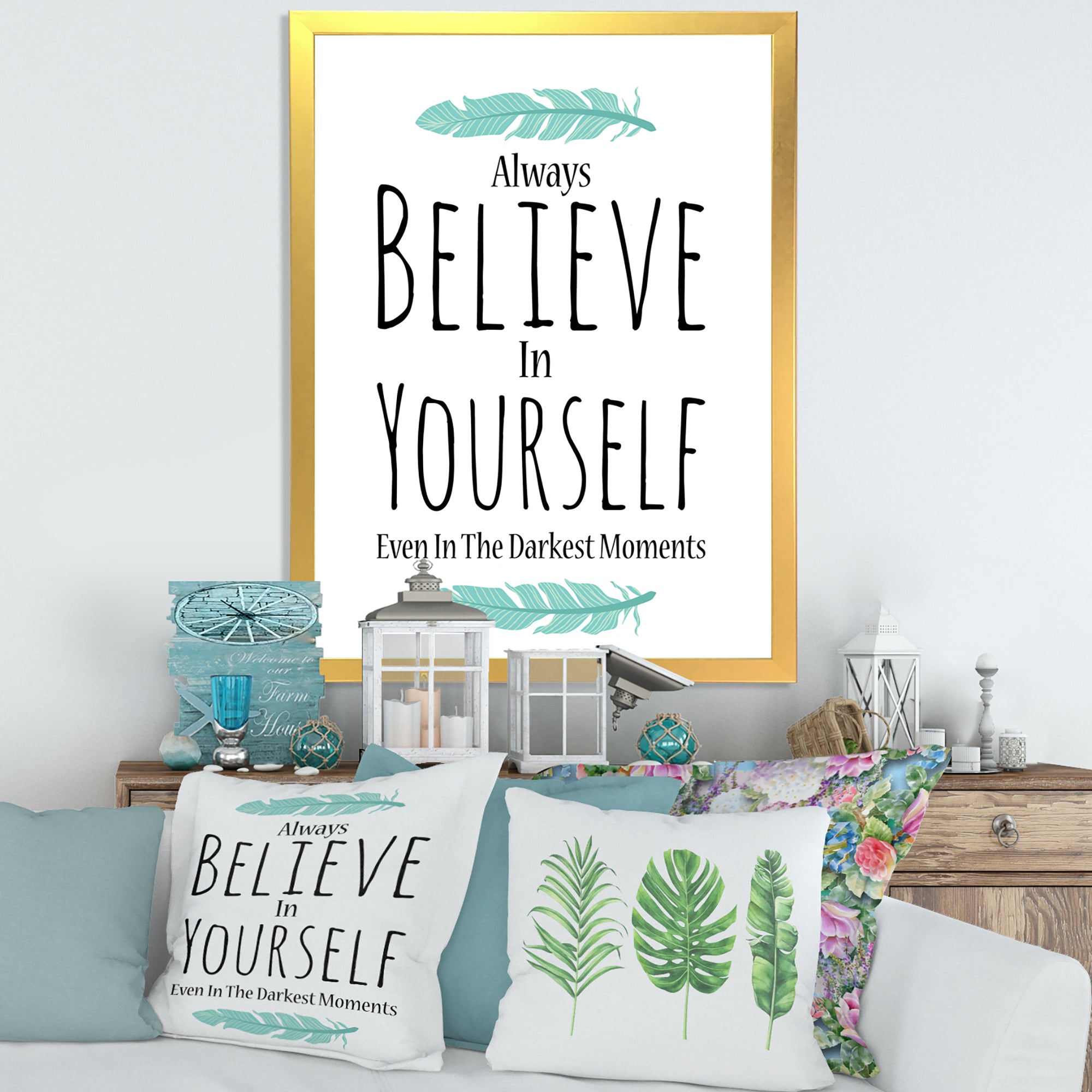 Believe In Yourself In On White