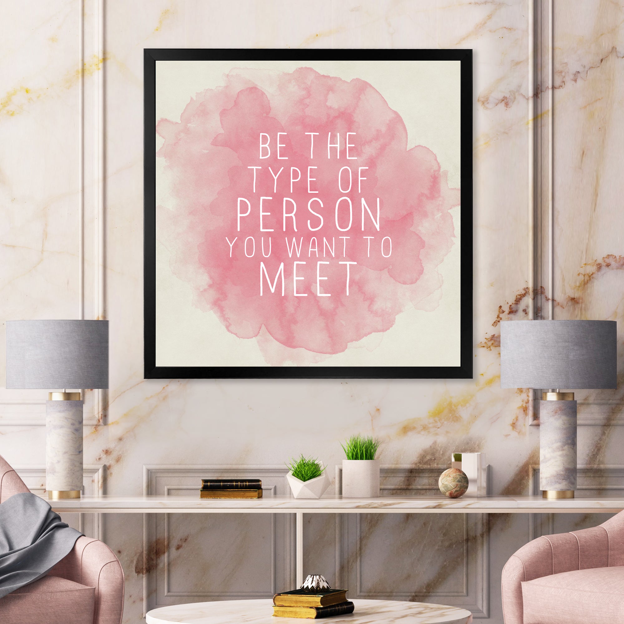 Be The Person You Want To Meet
