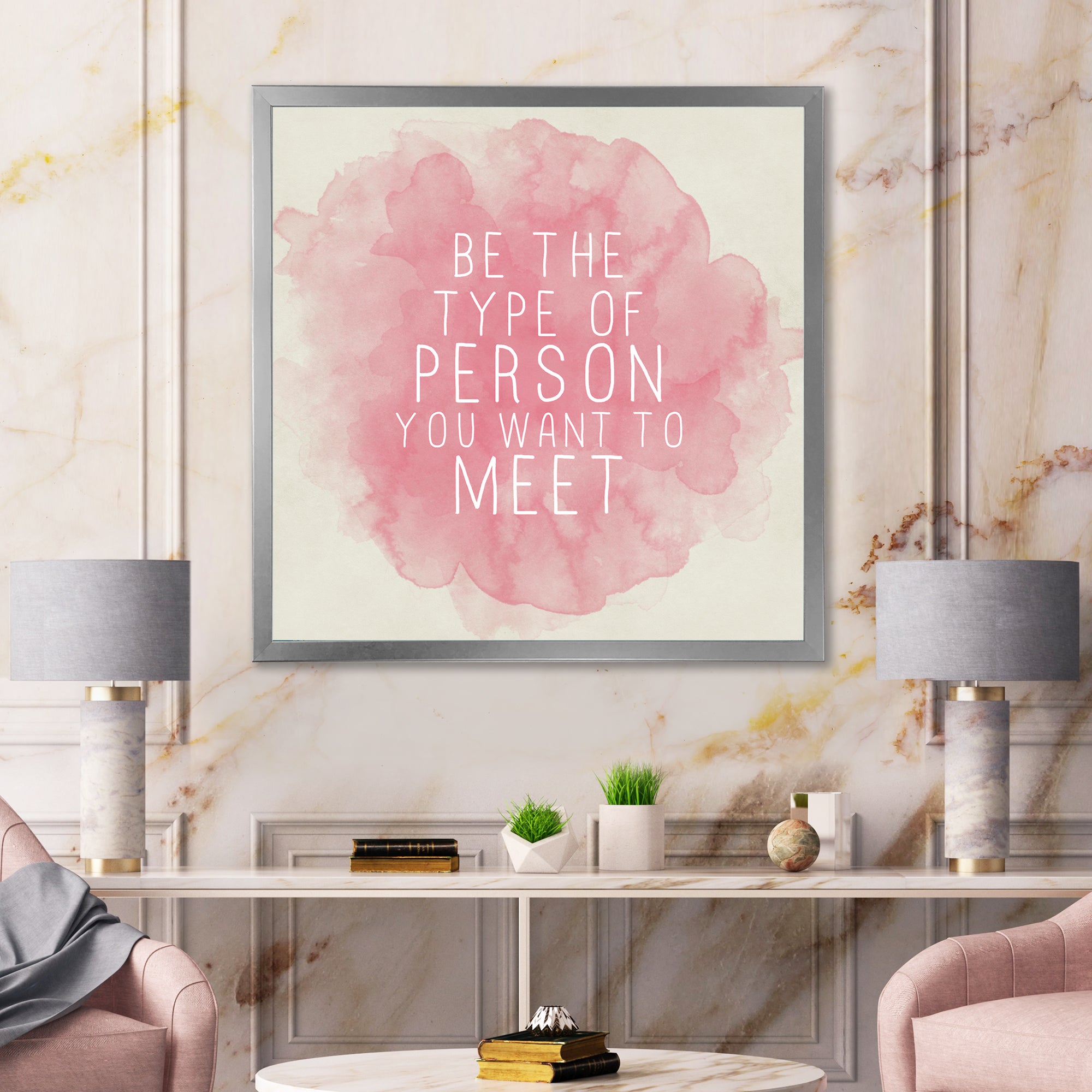 Be The Person You Want To Meet