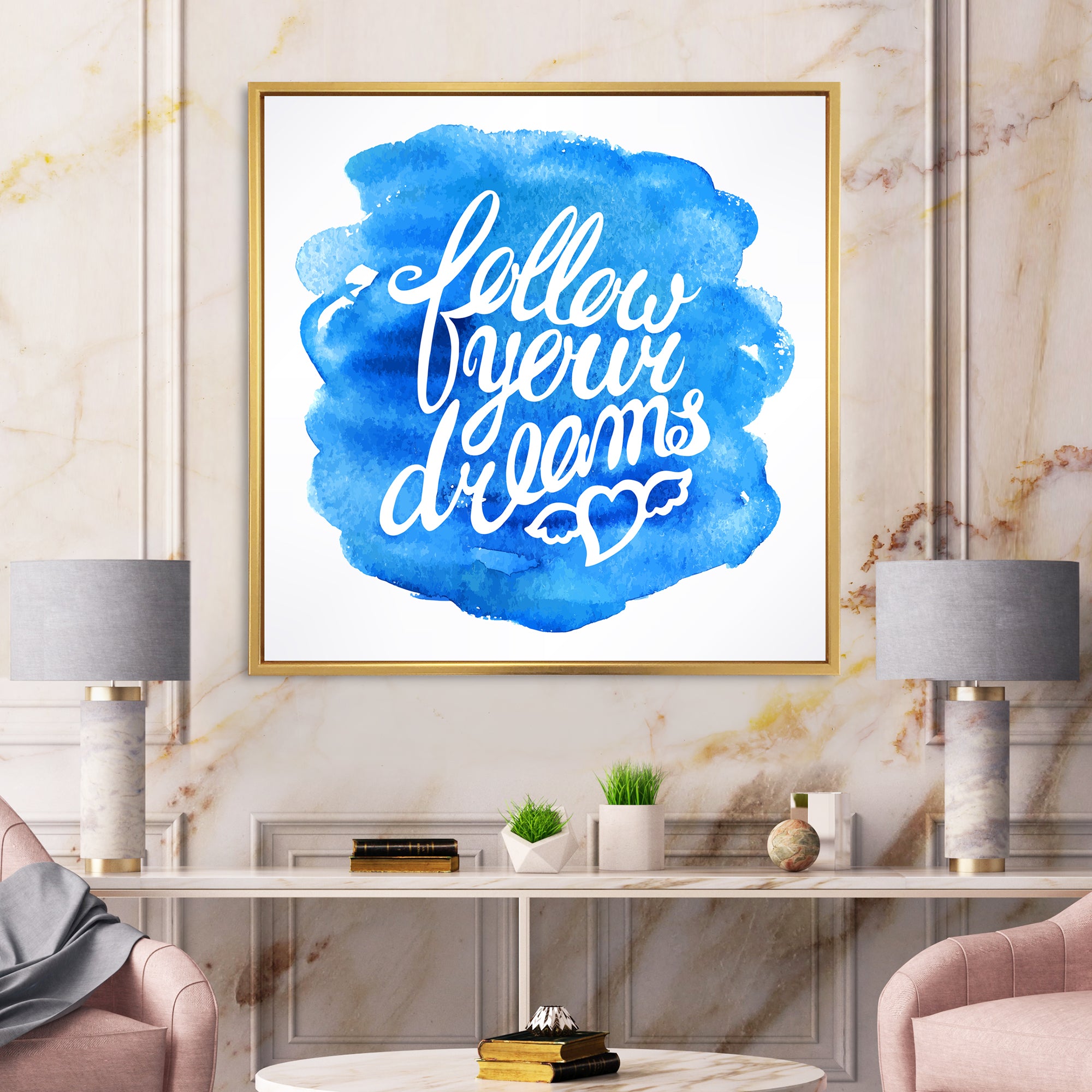 Follow Your Dreams I