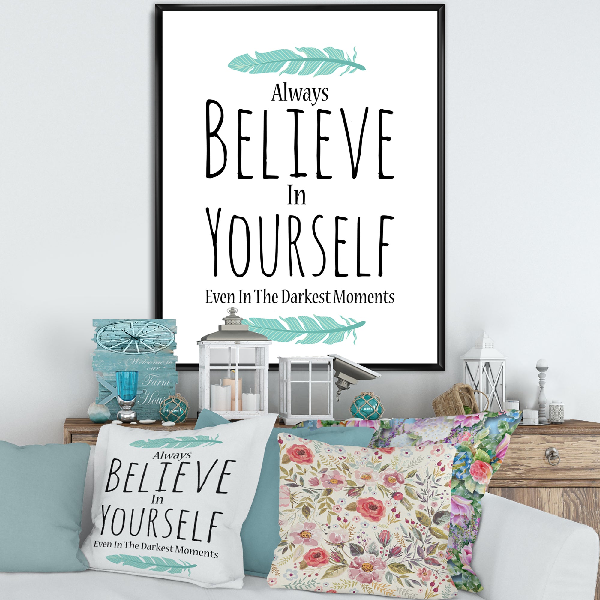 Believe In Yourself In On White