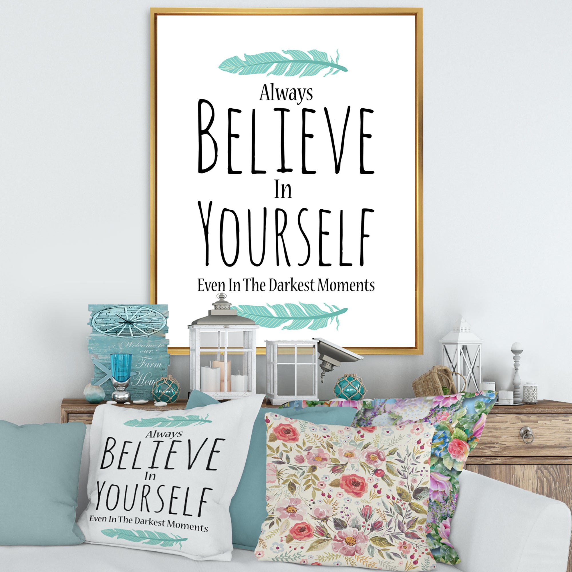 Believe In Yourself In On White