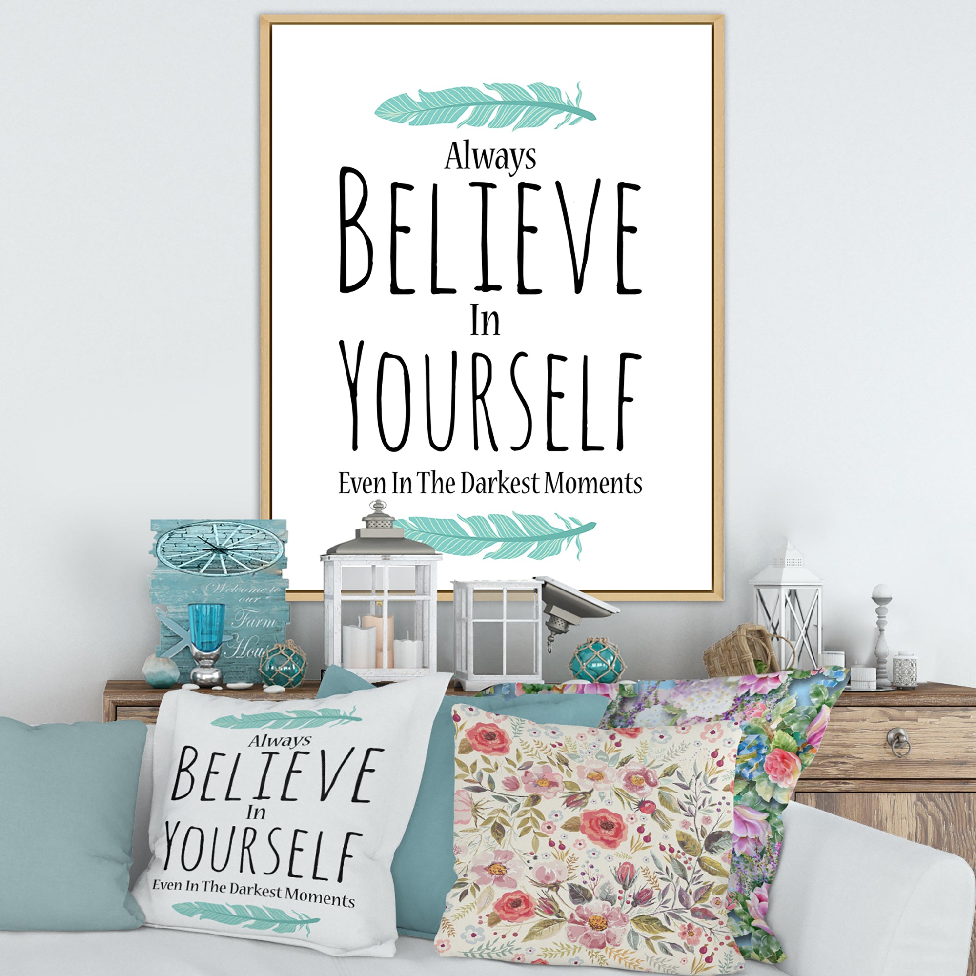 Believe In Yourself In On White