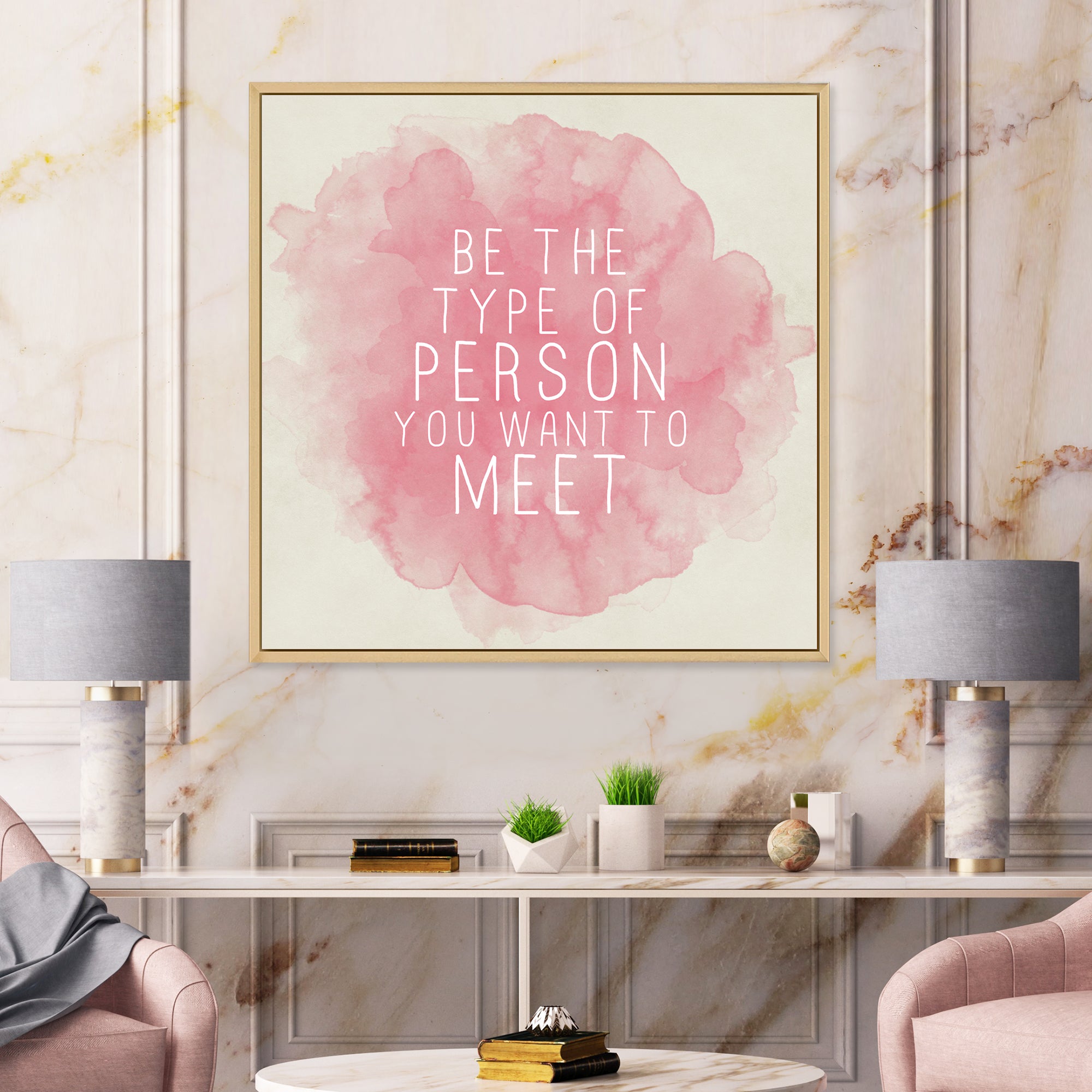 Be The Person You Want To Meet