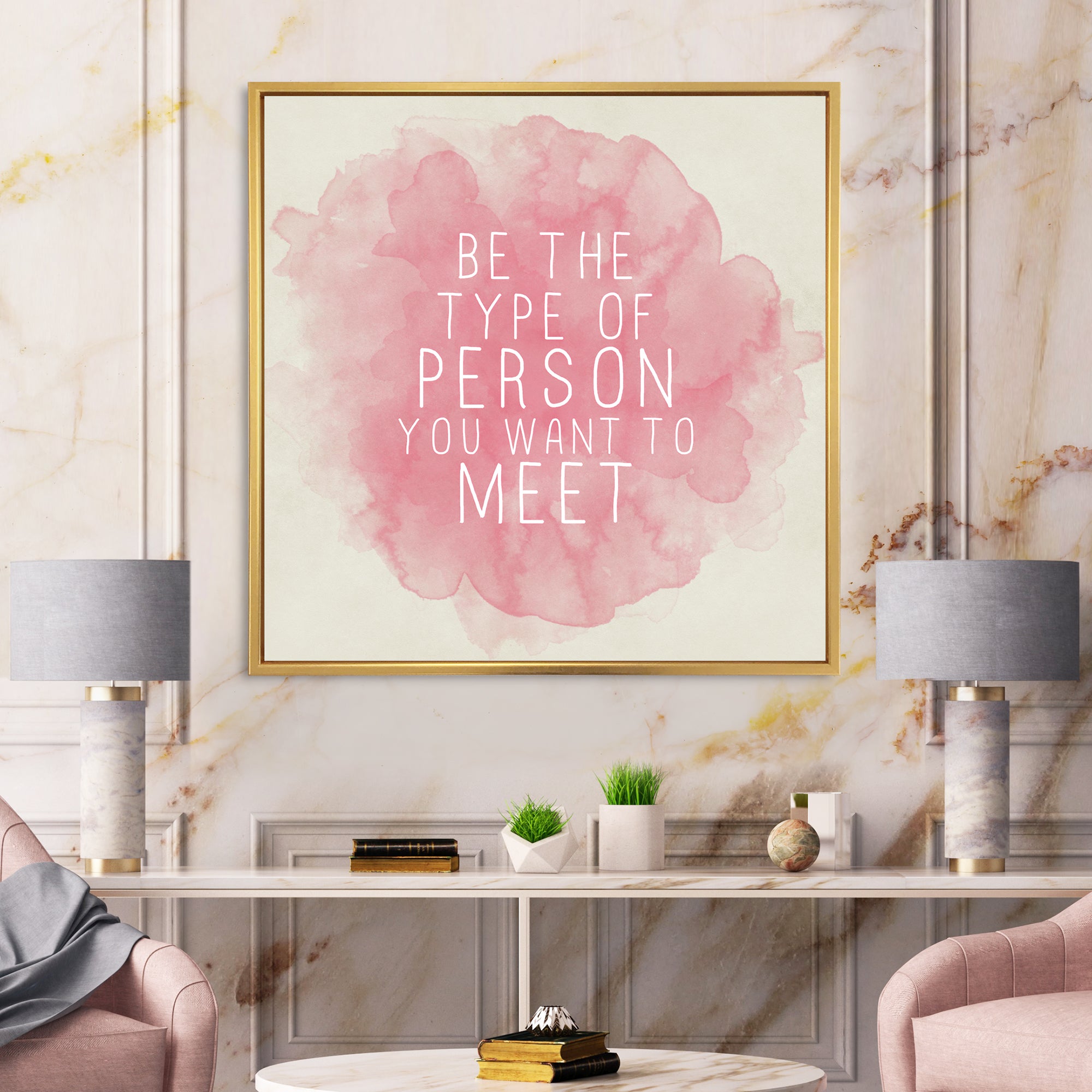 Be The Person You Want To Meet