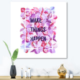 Make Things Happen