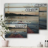 Adventure More Kayak View On River - Nautical & Coastal Print on Natural Pine Wood