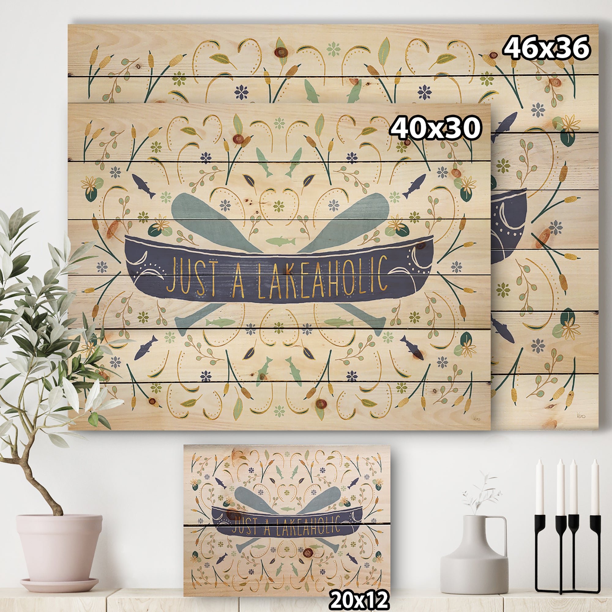 Just a Lakeaholic  - Lake House Print on Natural Pine Wood - 20x15